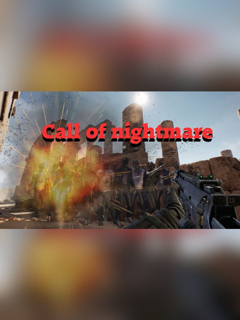 Call of Nightmare (2017)