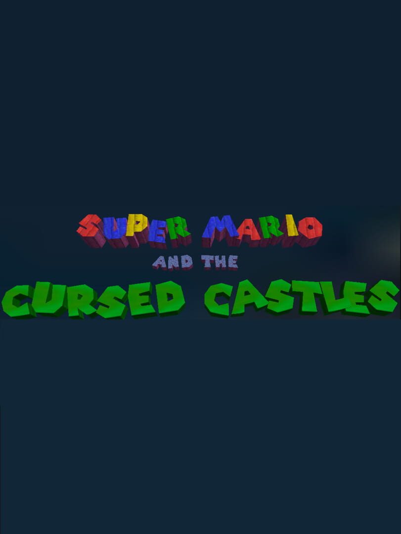 Super Mario and the Cursed Castles (2019)