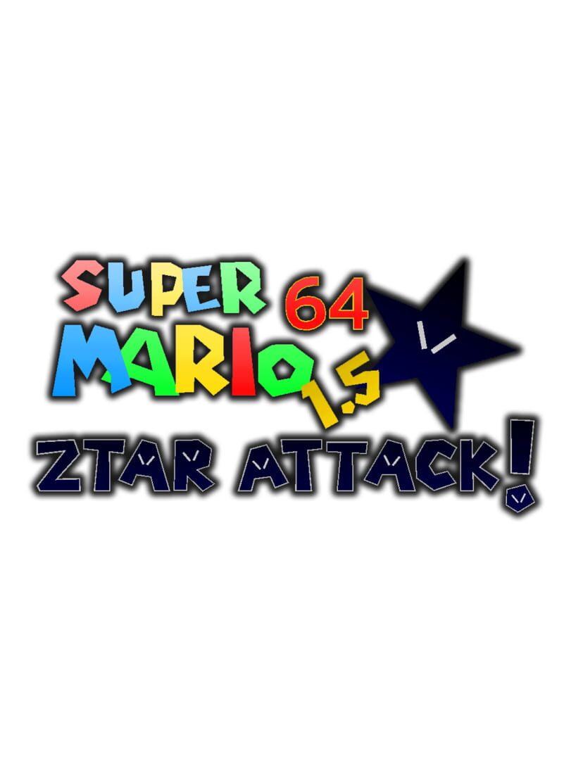 Super Mario 64 1.5 Ztar Attack! (2017)