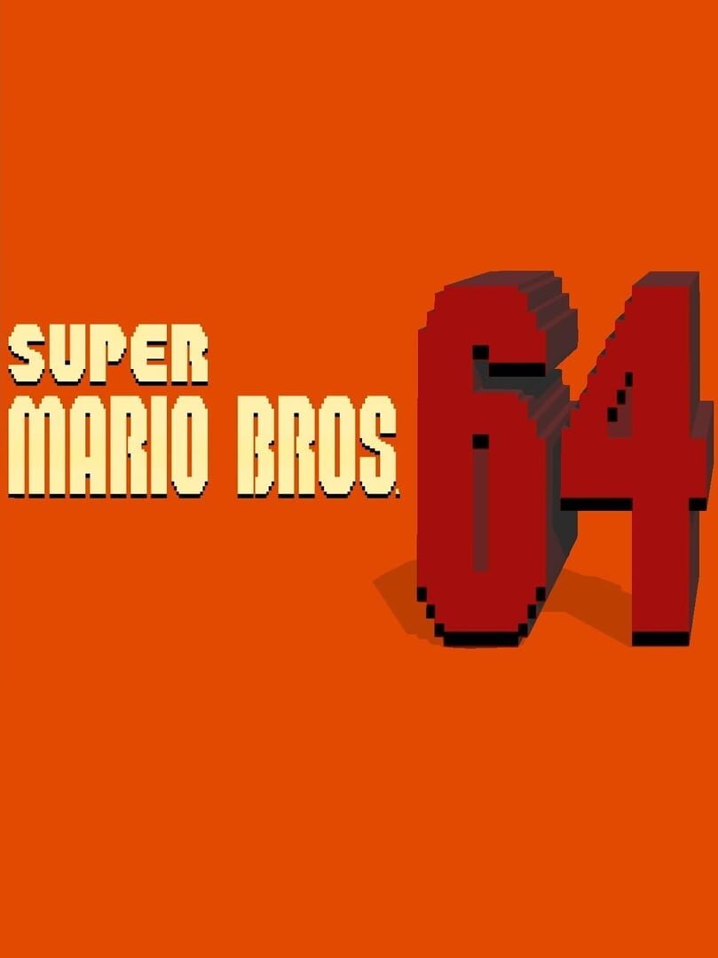 Super Mario Bros. 64 (2018)