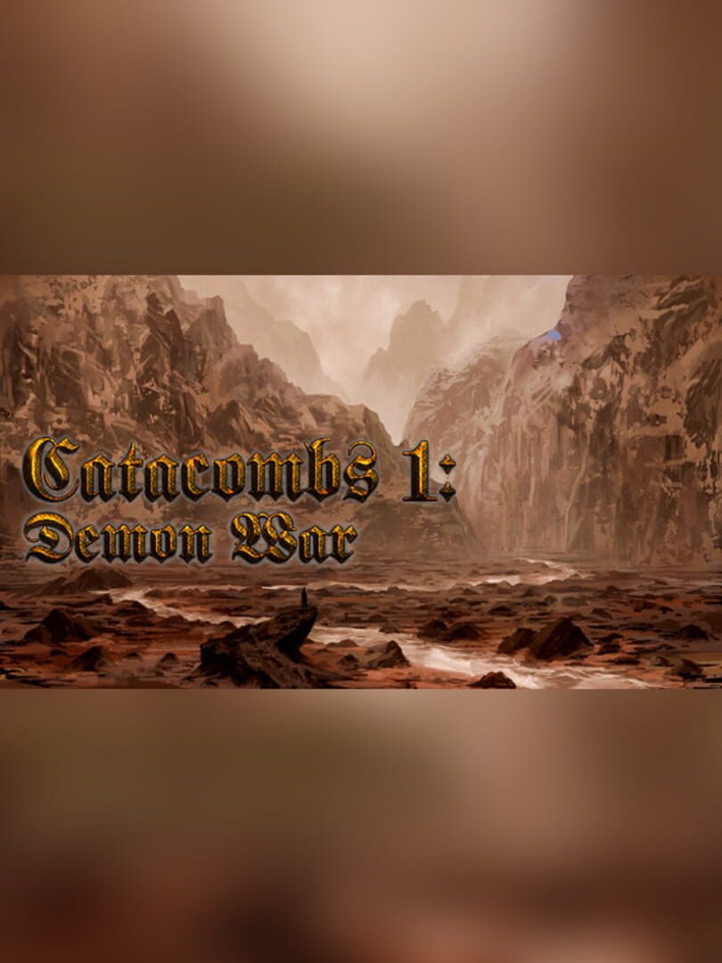 Catacombs 1: Demon War