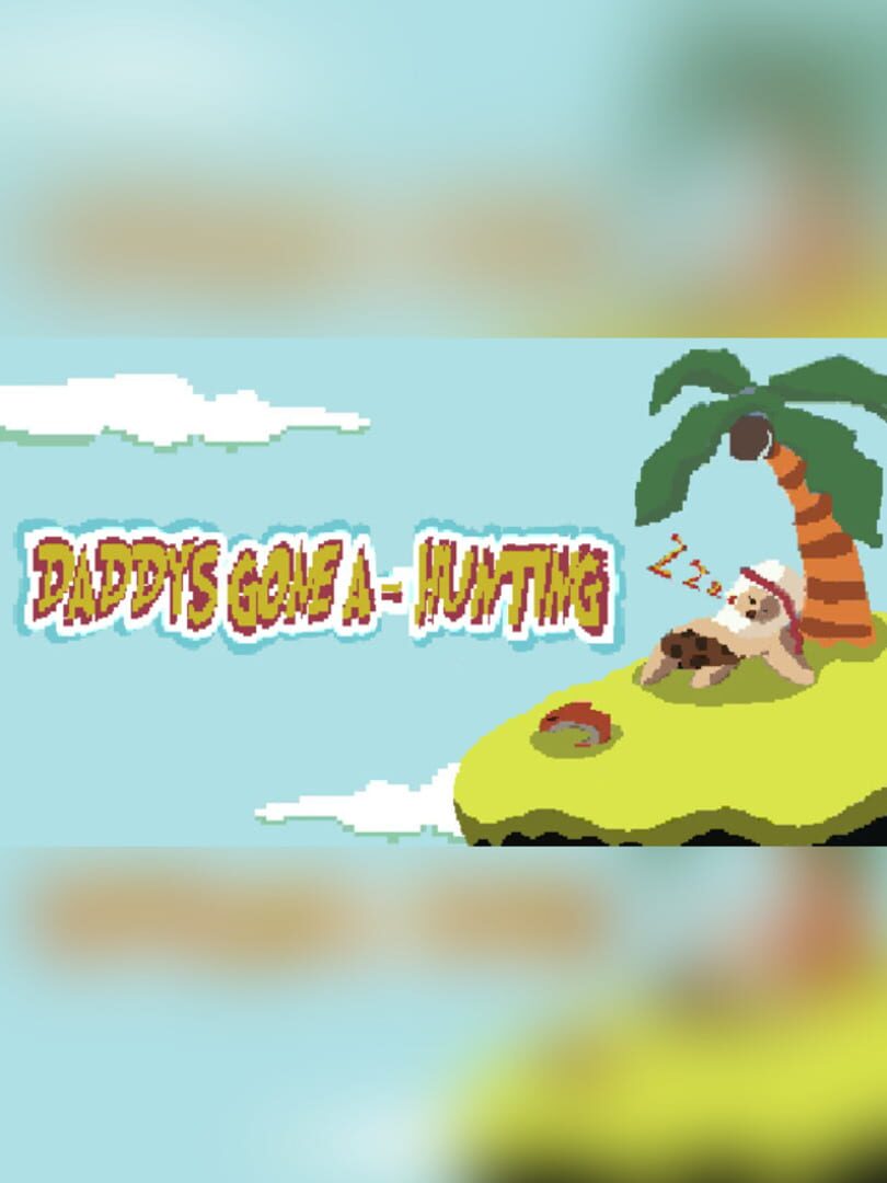 Cover image of Daddy's gone a-hunting