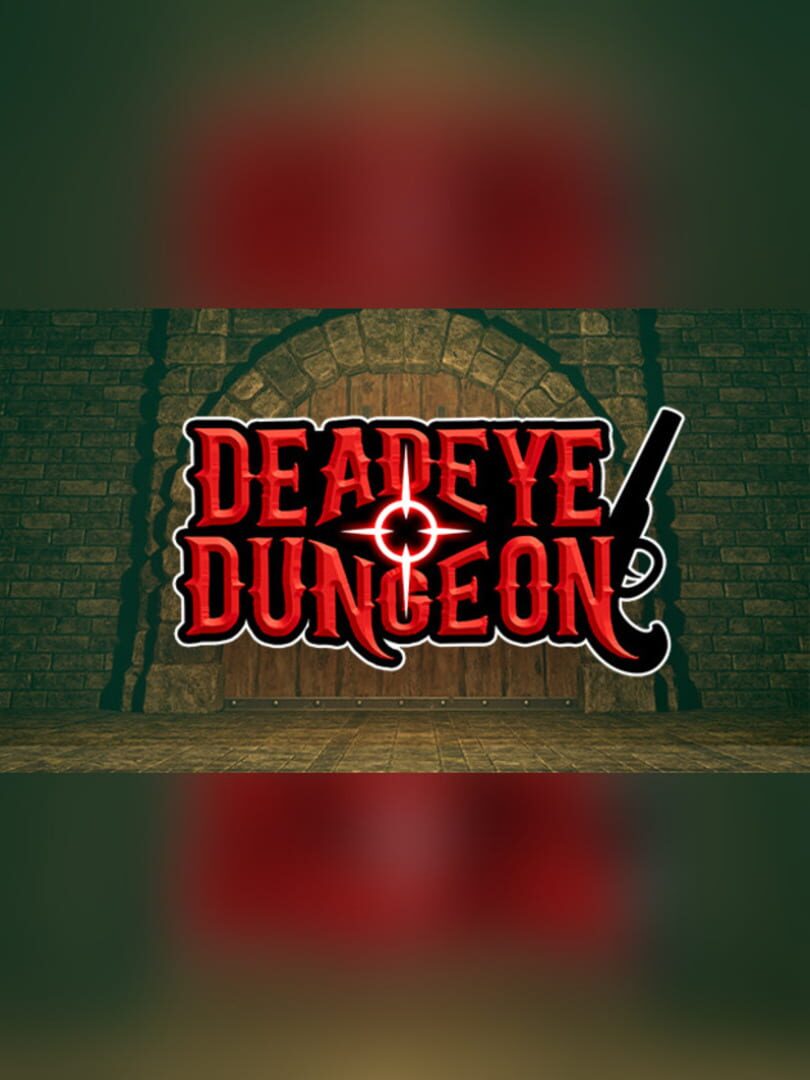 Deadeye Dungeon