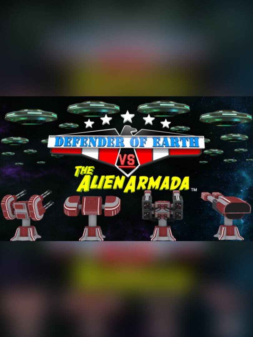 Defender of Earth vs. The Alien Armada