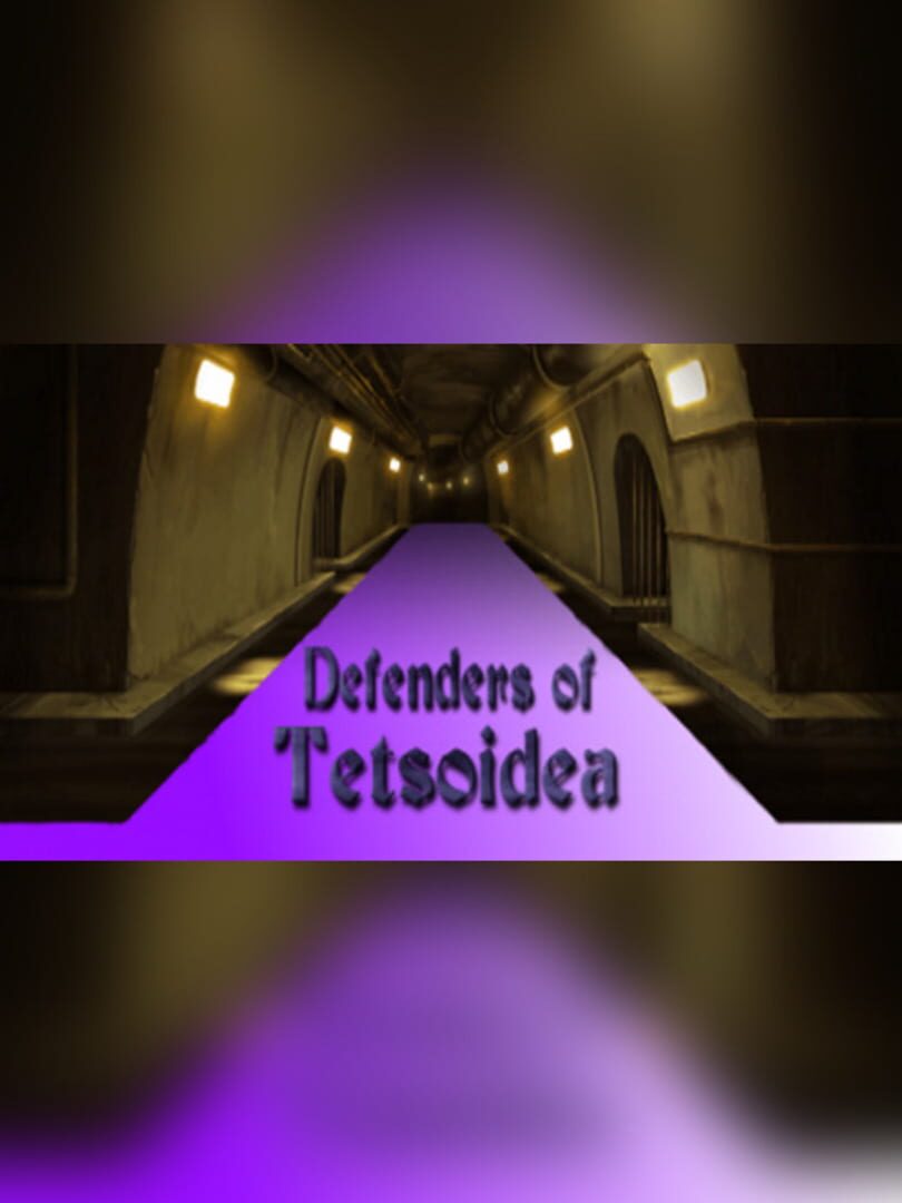 Defenders of Tetsoidea