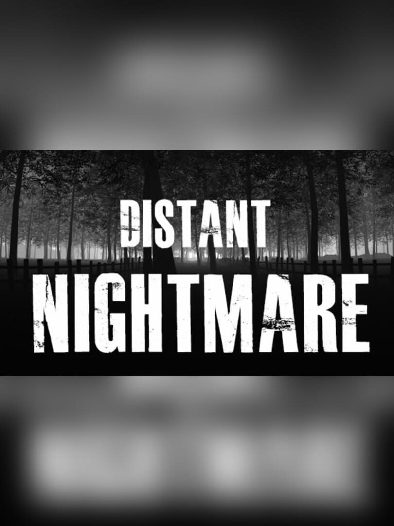 Distant Nightmare