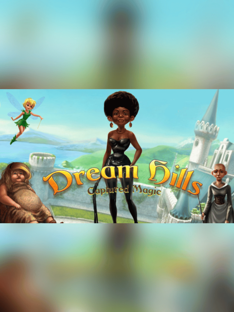 Dream Hills: Captured Magic Cover