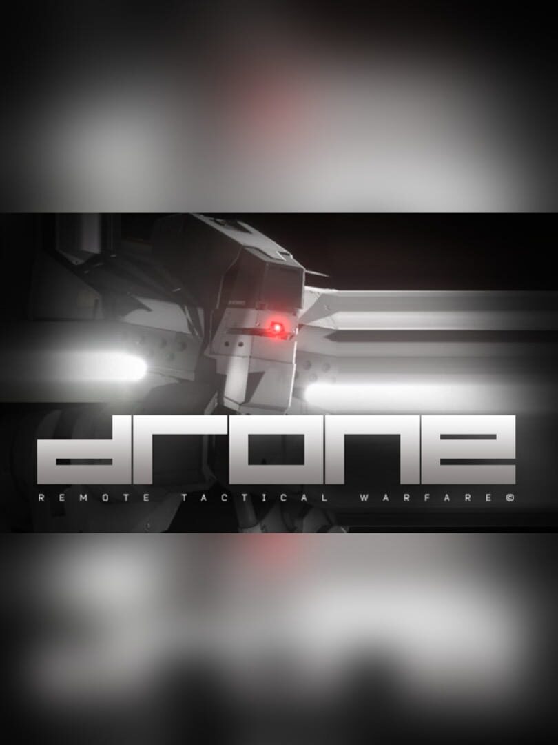 Drone: Remote Tactical Warfare