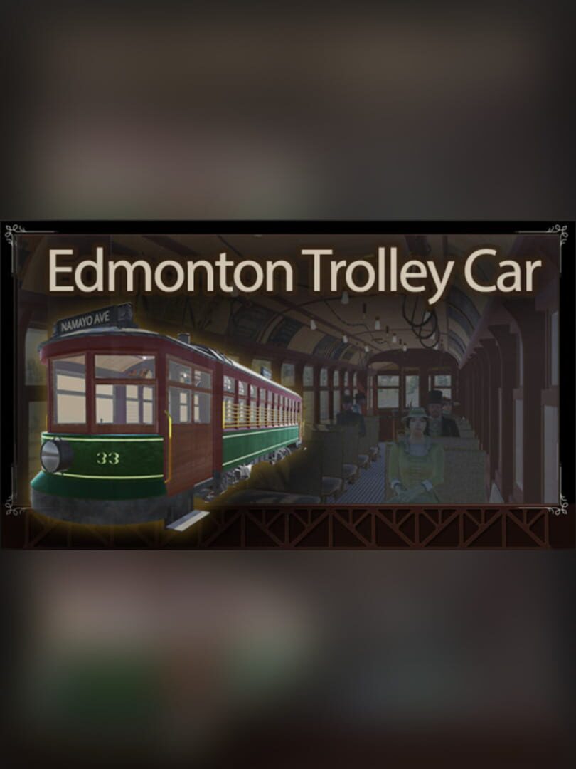 Cover image of Edmonton Trolley Car