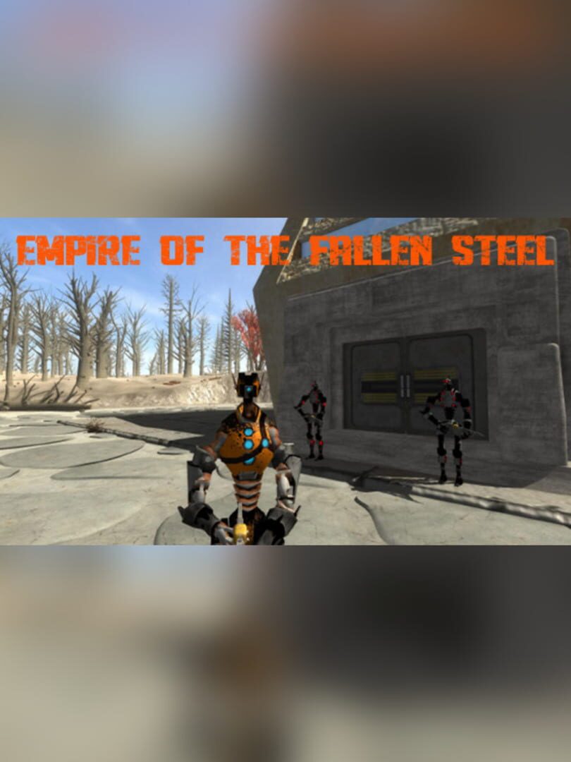 Empire of the Fallen Steel