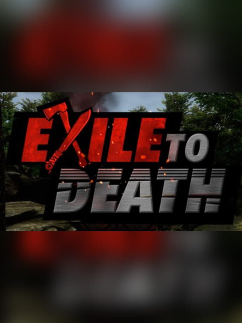 Exile to Death (2017)