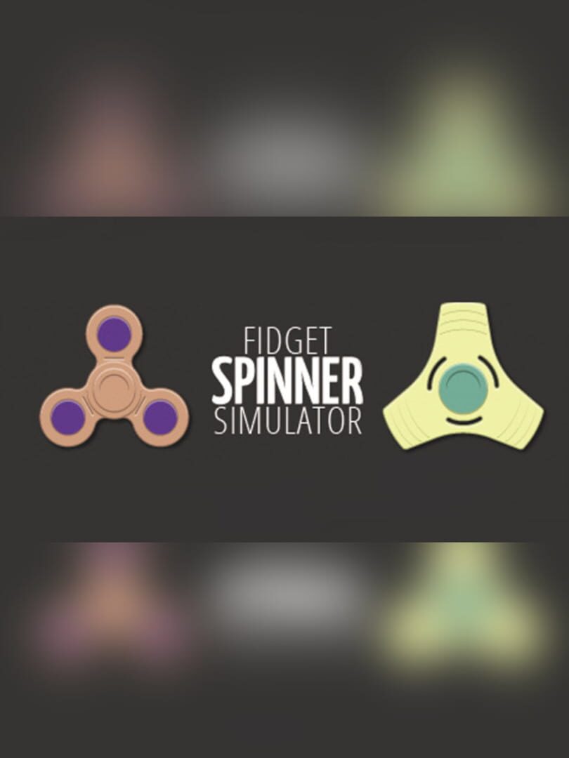 Fidget Spinner Simulator (2017)