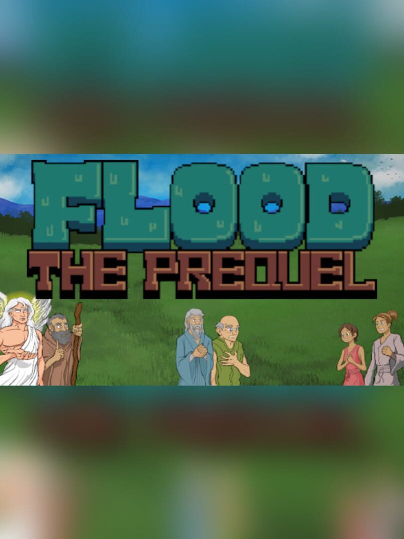 Flood: The Prequel