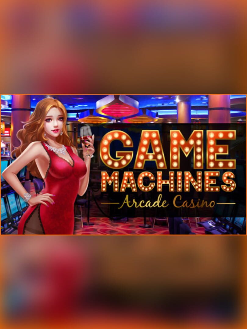 Game Machines: Arcade Casino (2017)