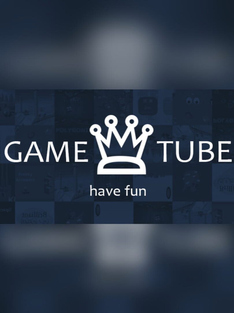 Game Tube (2017)