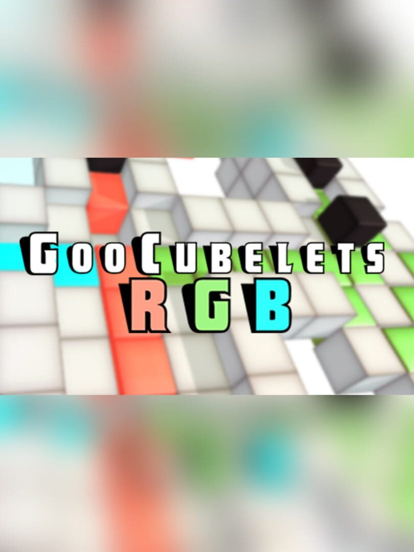 Cover image of GooCubelets: RGB