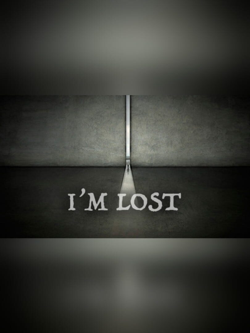 I'm Lost