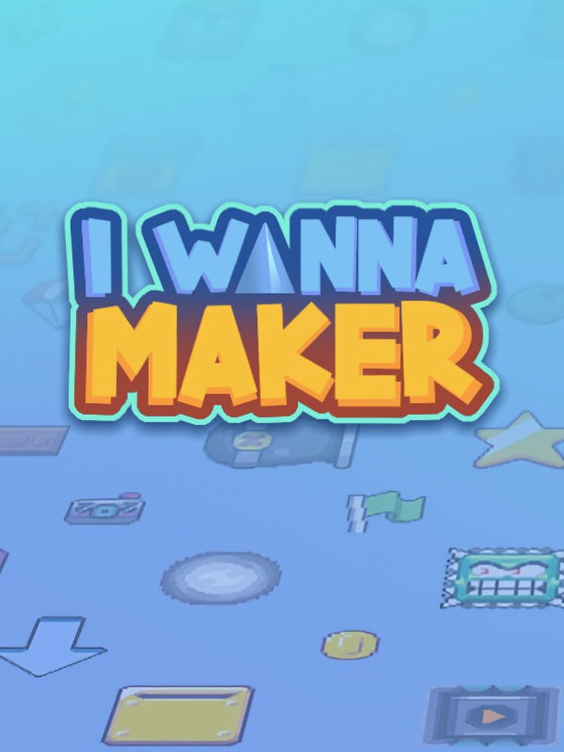 I Wanna Maker (2020)