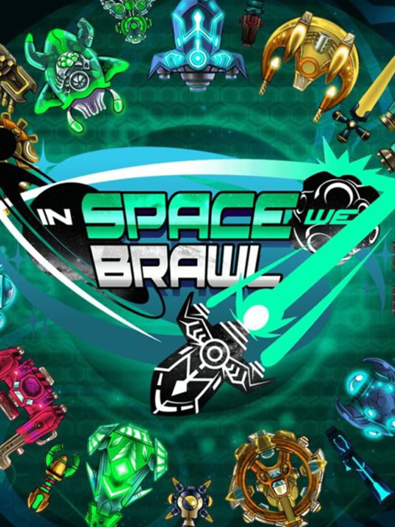 In Space We Brawl (2014)