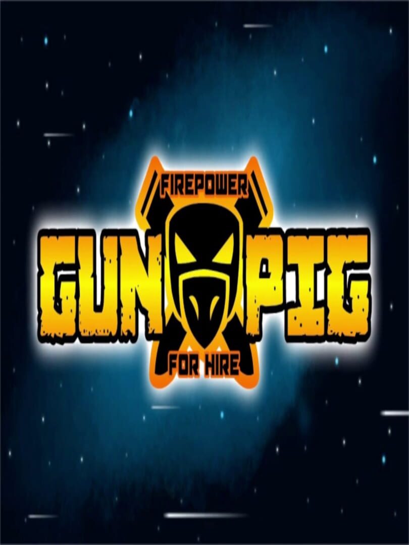 Gunpig: Firepower For Hire (2020)