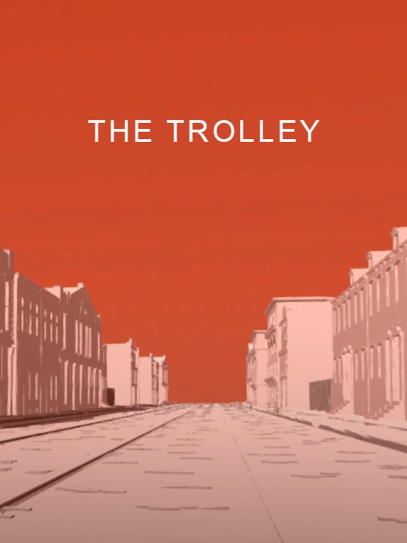 The Trolley (2017)