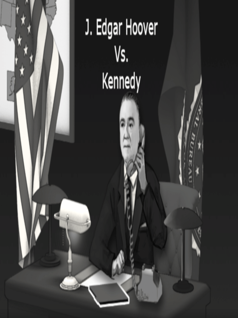 J.Edgar Hoover Vs. Kennedy Cover
