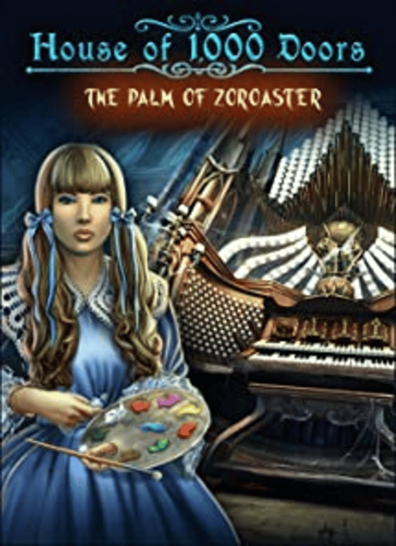 House of 1,000 Doors: The Palm of Zoroaster Cover