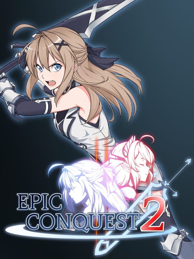 Epic Conquest 2 (2020)