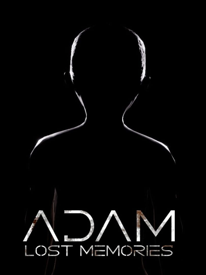 Adam: Lost Memories (2020)