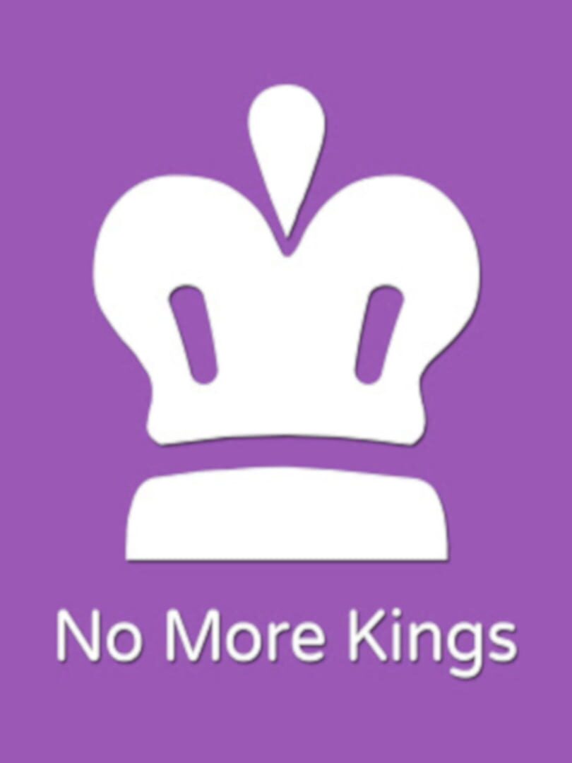 King more. No more Kings.