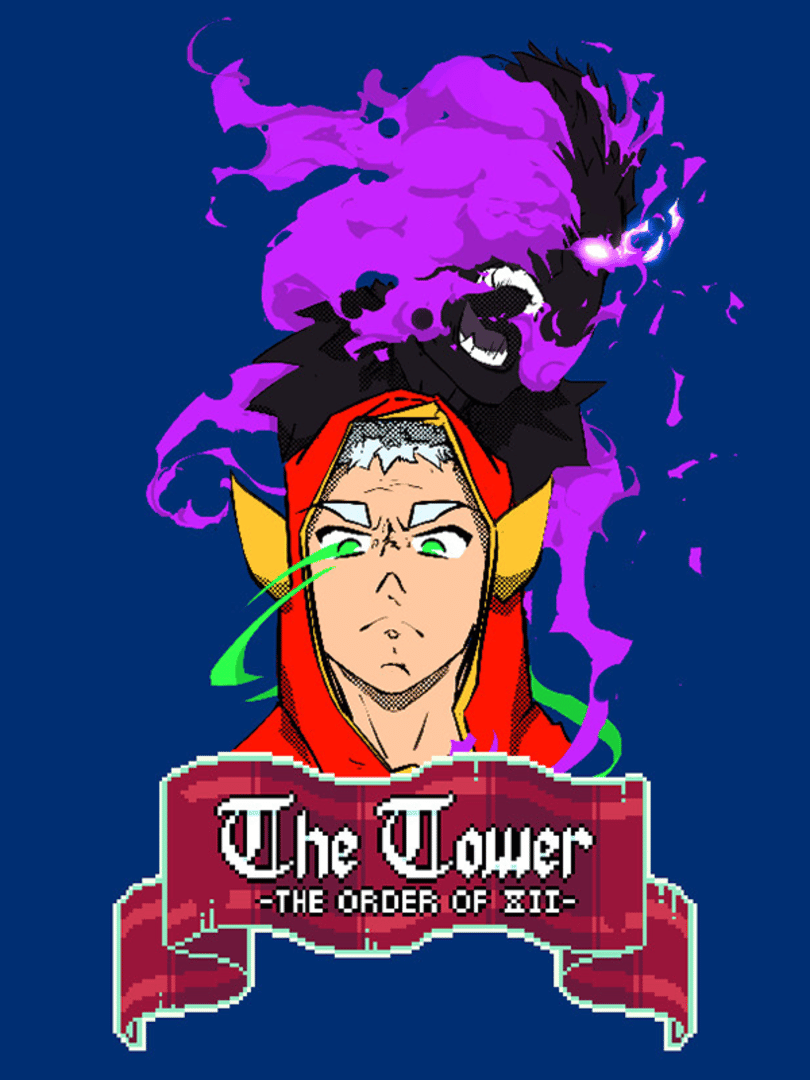 The Tower: The Order of XII Cover