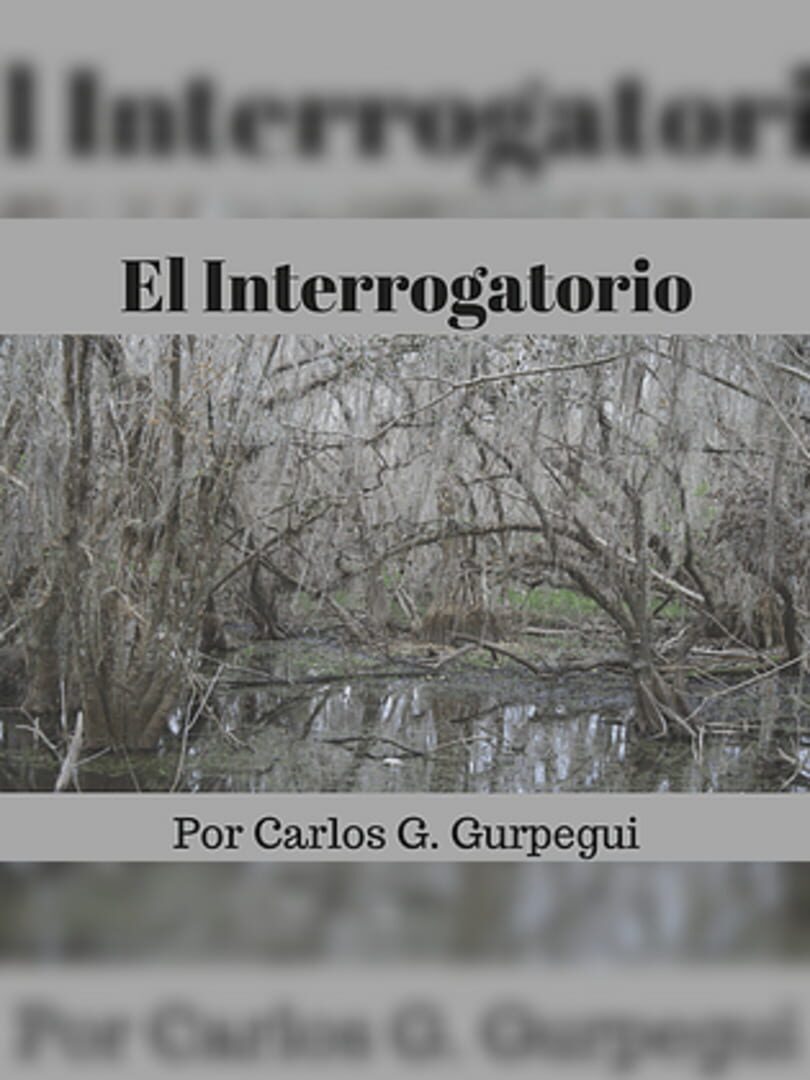 El Interrogatorio (2018)