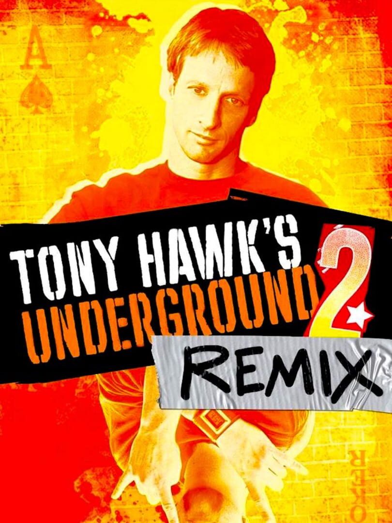 Tony Hawk's Underground 2 Remix