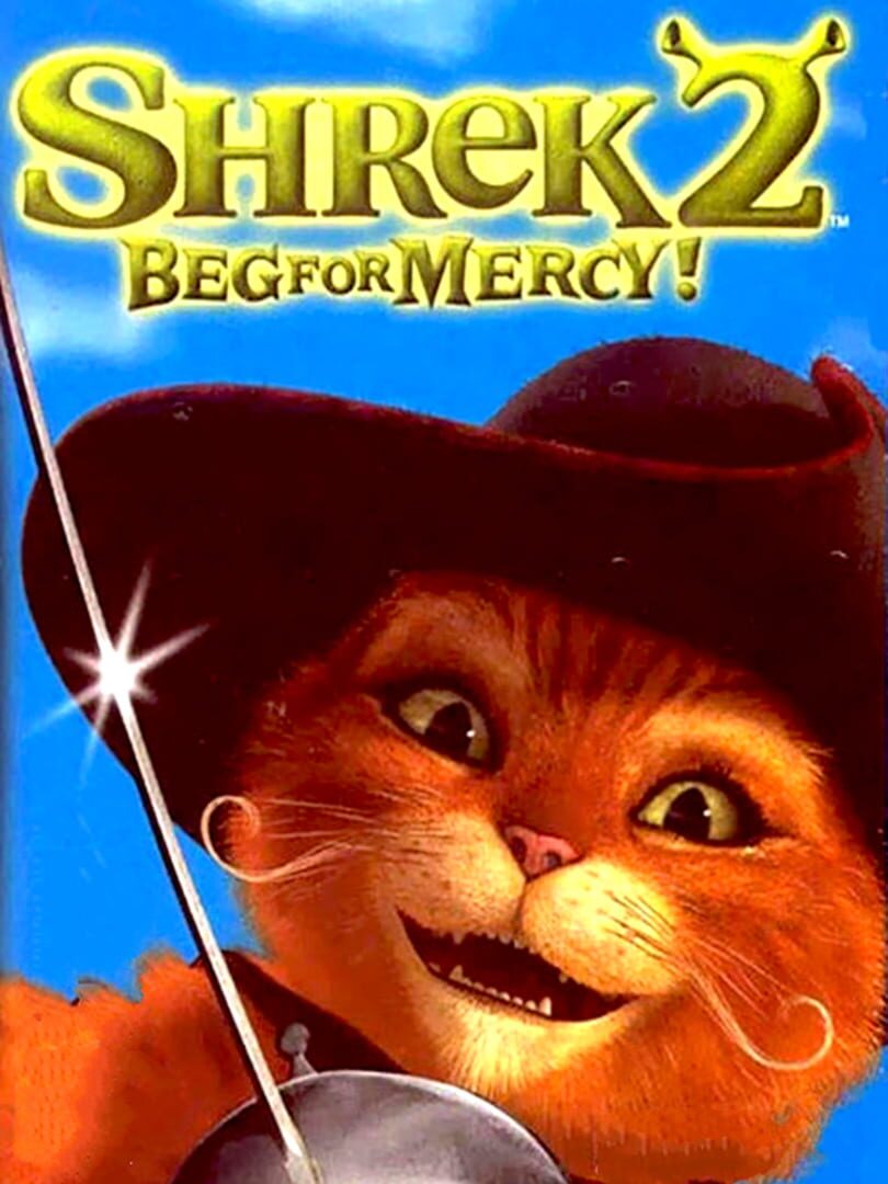 Shrek 2: Beg for Mercy!