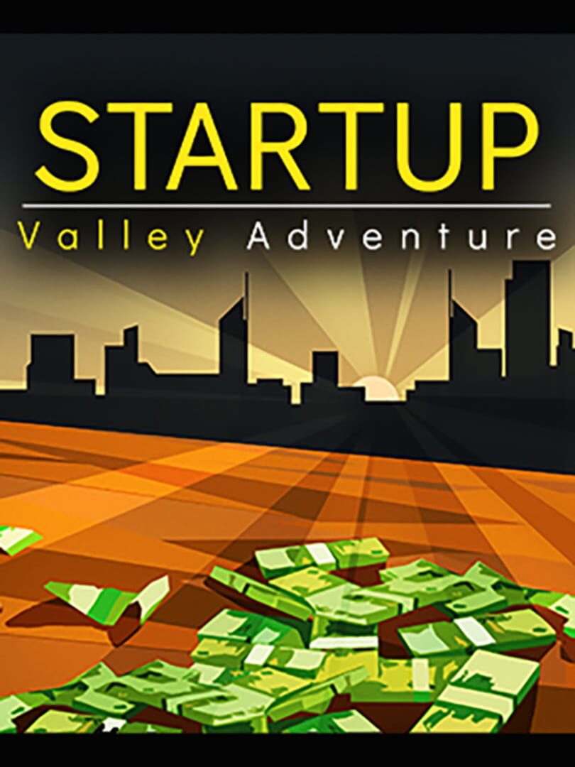 Startup Valley Adventure - Episode 1 (2020)