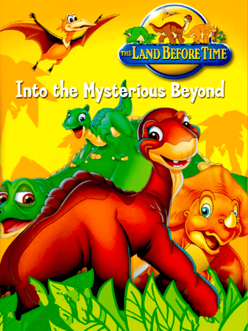 The Land Before Time: Into the Mysterious Beyond Cover
