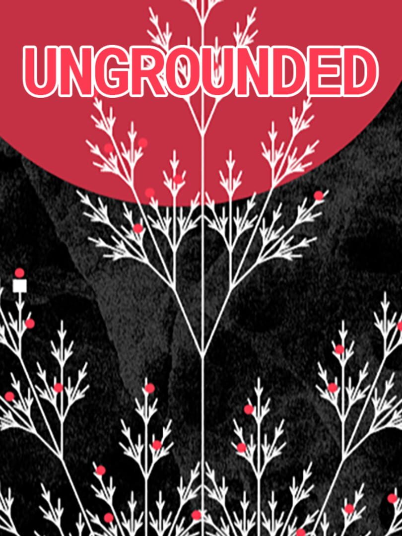 Ungrounded (2017)