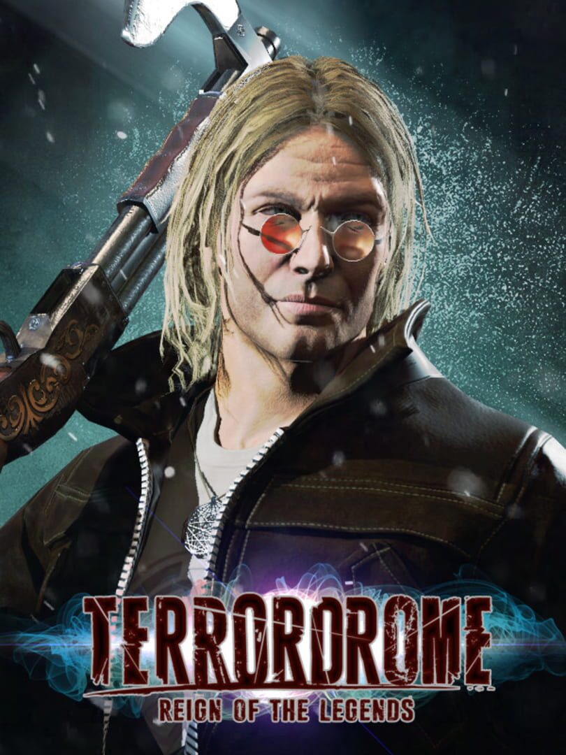 Terrordrome: Reign of the Legends (2020)