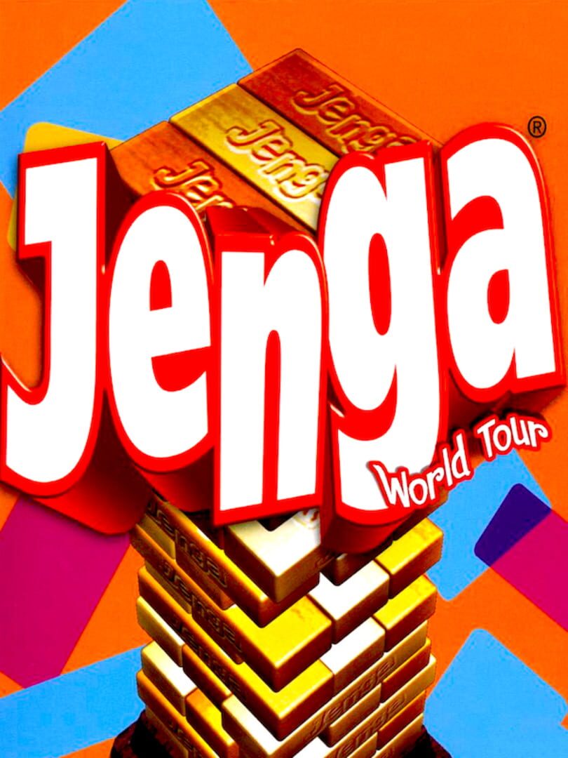 Jenga World Tour (2007)