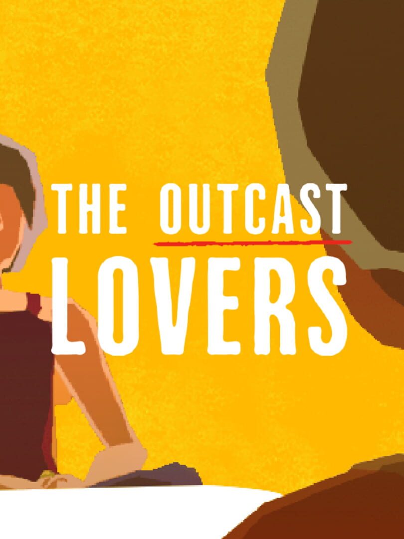 The Outcast Lovers (2020)