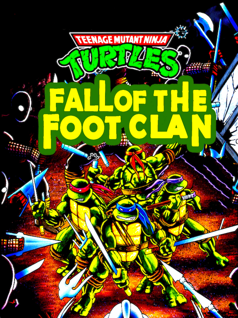 Teenage Mutant Ninja Turtles: Fall of the Foot Clan Cover