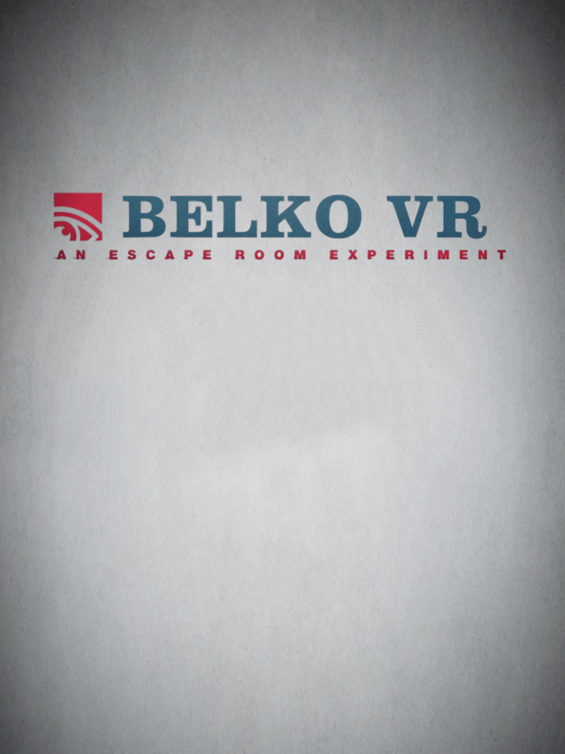 Belko VR: An Escape Room Experiment Cover