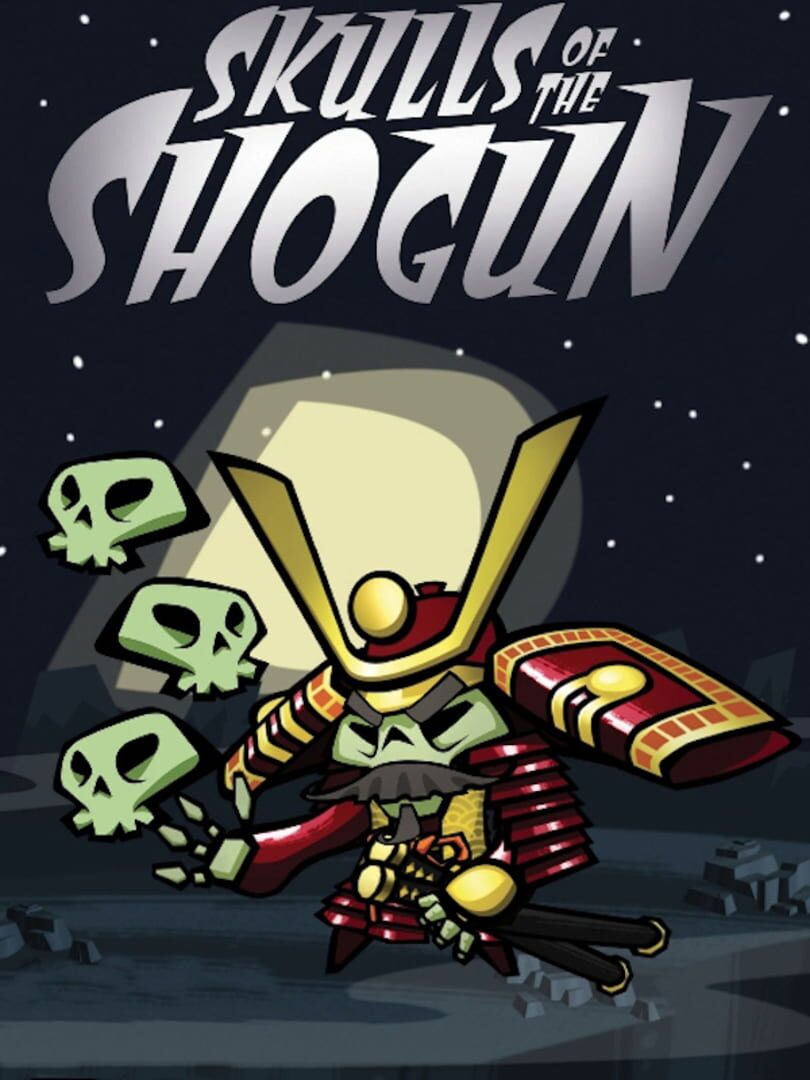 Skulls of the Shogun (2013)