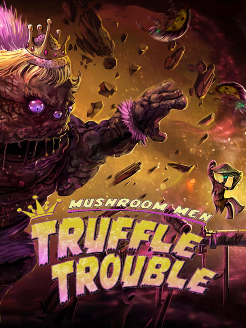 Mushroom Men: Truffle Trouble (2015)