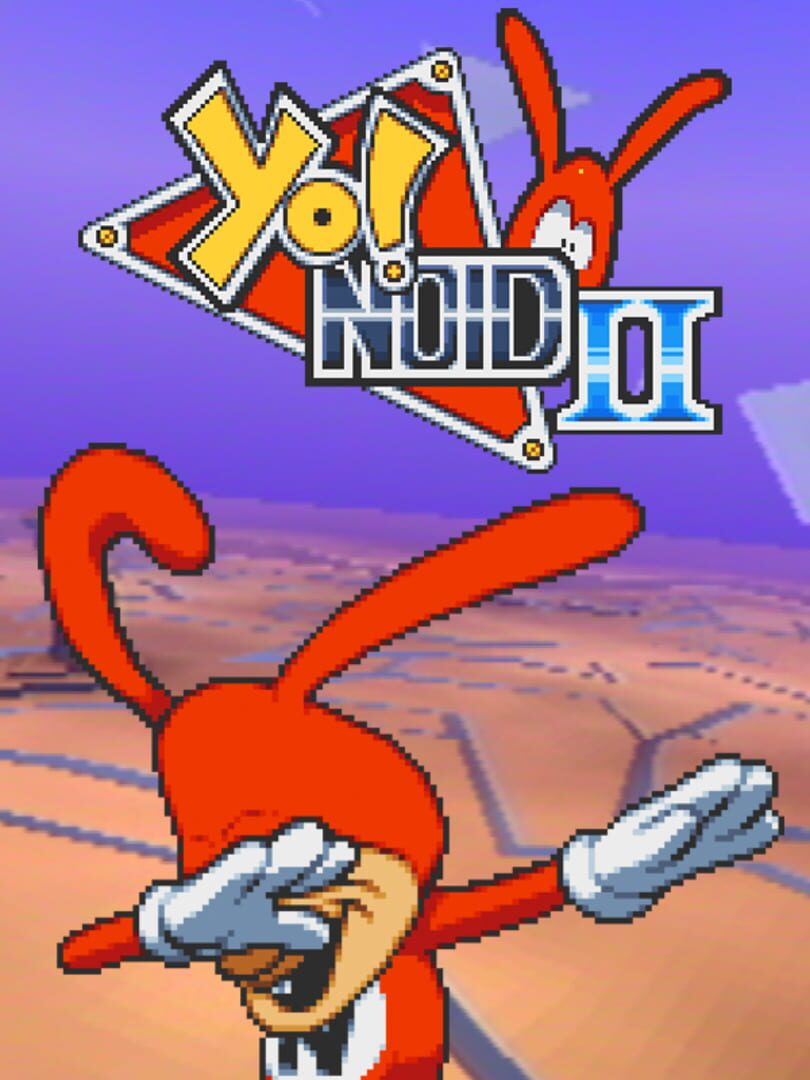 Yo! Noid 2 (2017)