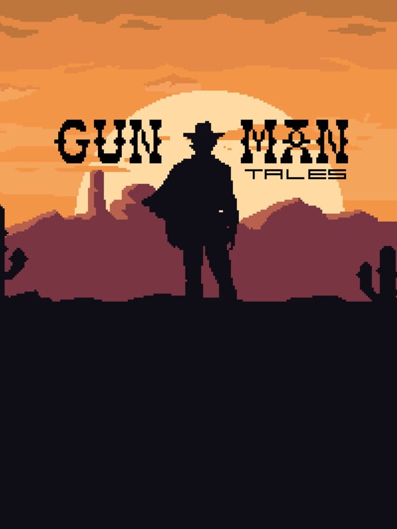 Gunman Tales (2018)