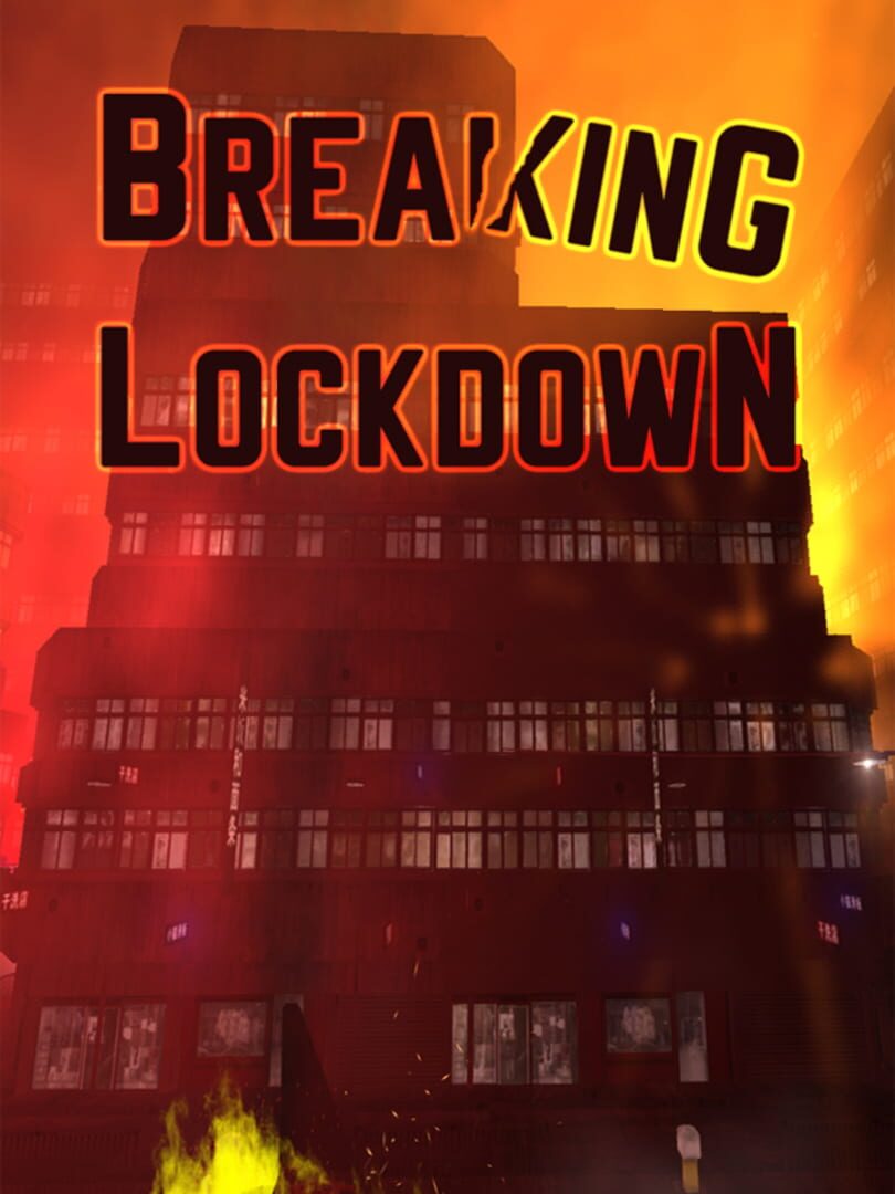 Breaking Lockdown (2020)