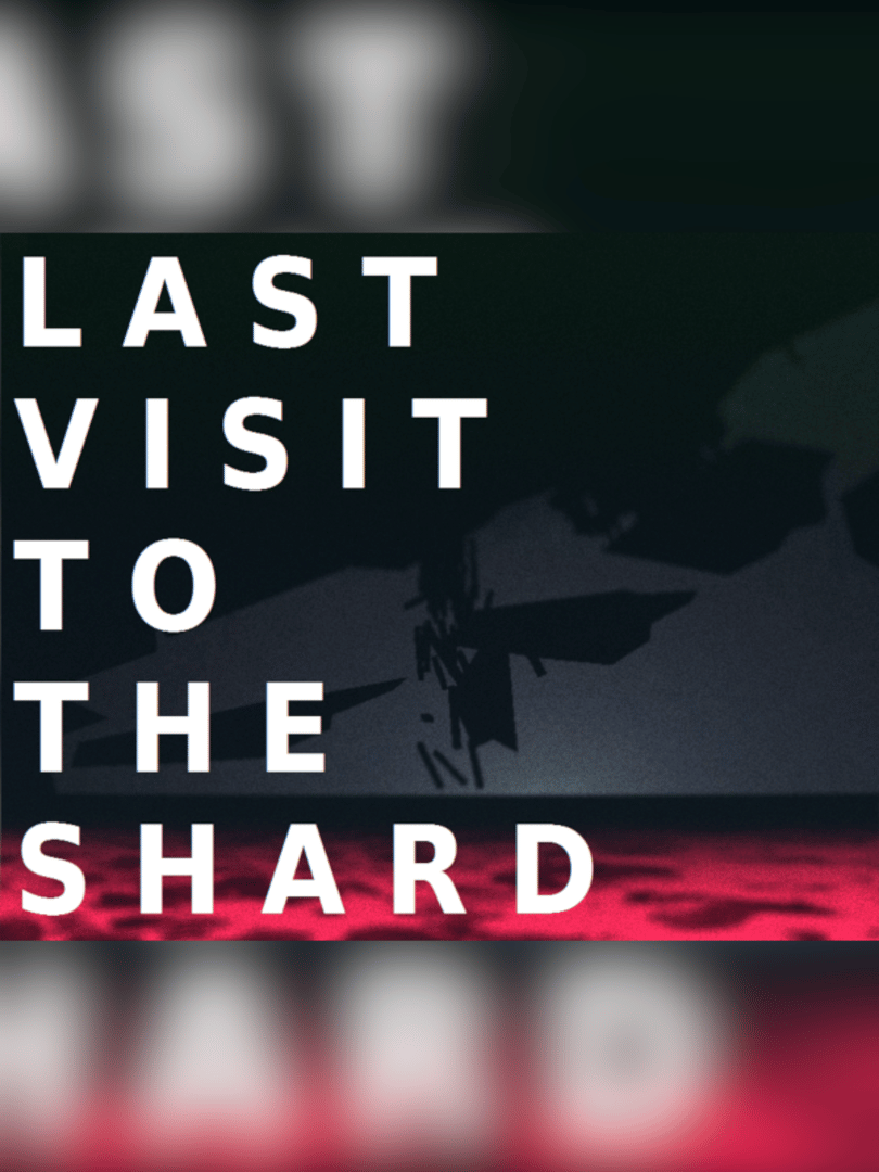 Last Visit to the Shard Cover