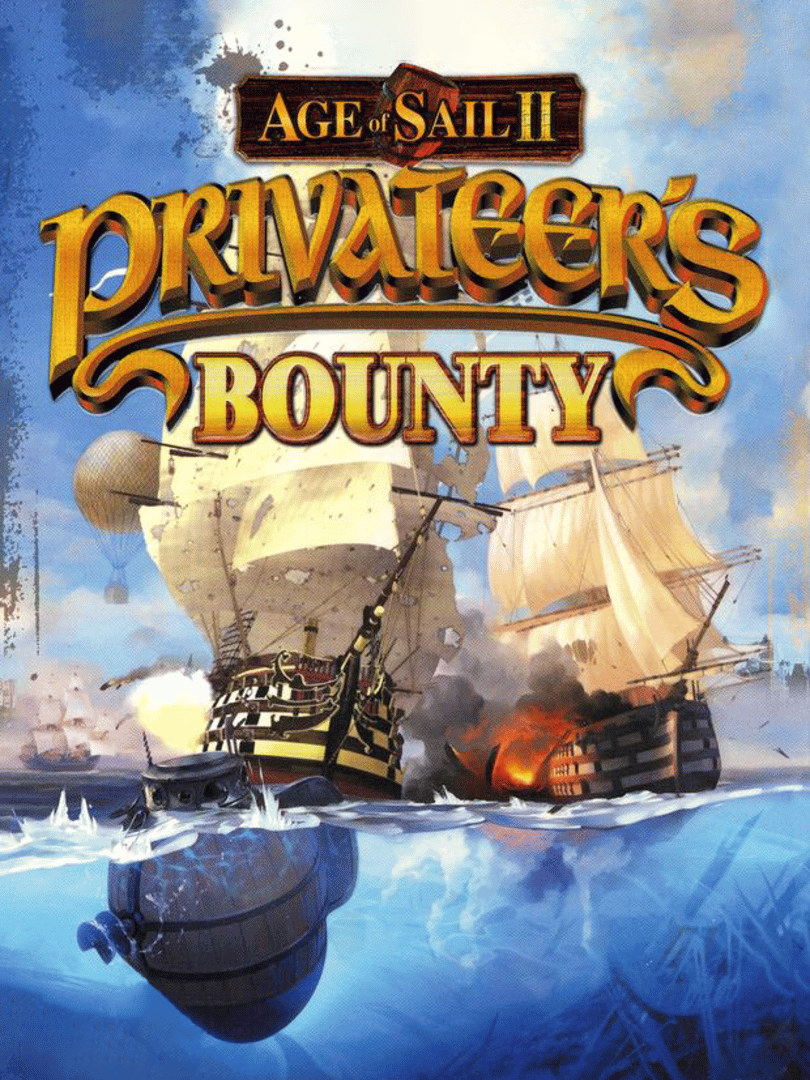 Age of Sail II: Privateer's Bounty Cover