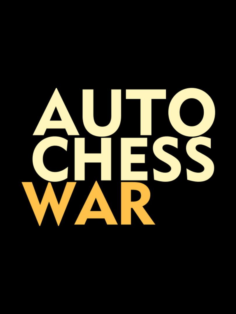 Auto Chess War (2020)